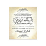 Sull's Manual of Advanced Penmanship/Spencerian by Michael R. Sull